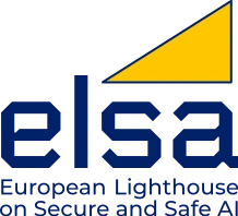 ELSA: European Lighthouse on Secure and Safe AI
